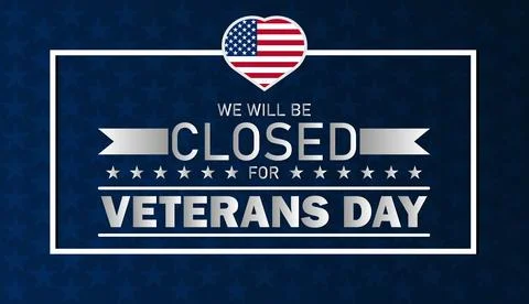 We will be Closed for Veterans Day Heart Sign Illustrazione stock