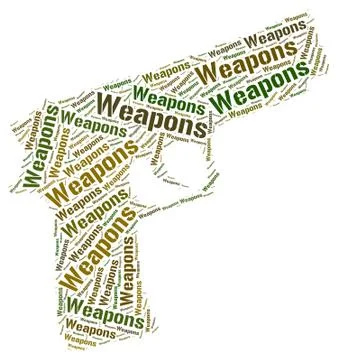 Weapons Word Represents Weaponry Wordclouds And Armaments Stock Illustration