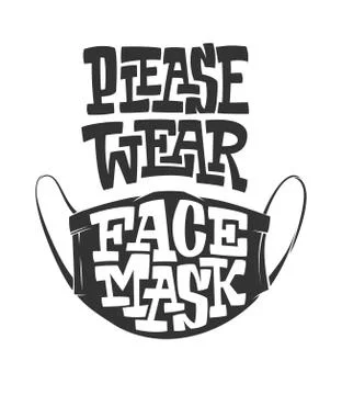 WEAR FACE MASK PLEASE vector illustration with lettering Stockillustratie