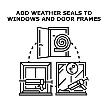 Weatherproofing windows and doors adding insulation sealing concept Stock Illustration