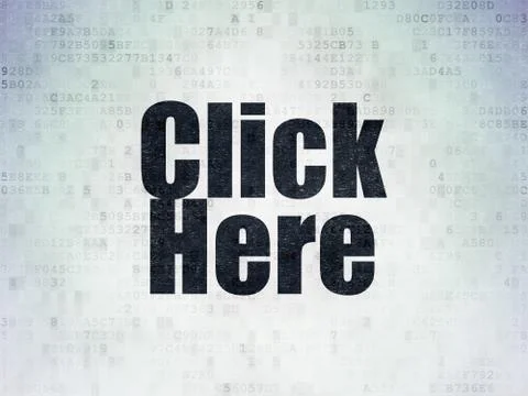 Web design concept: Click Here on Digital Data Paper background Stock Illustration