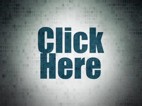 Web development concept: Click Here on Digital Data Paper background Stock Illustration