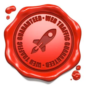 Web Traffic Guaranteed - Stamp on Red Wax Seal. Stock Illustration