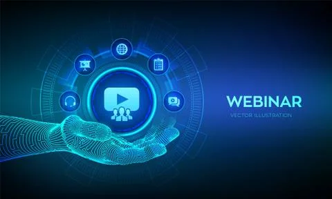Webinar icon in robotic hand. Internet conference. Web based seminar. Distanc Ilustración de archivo