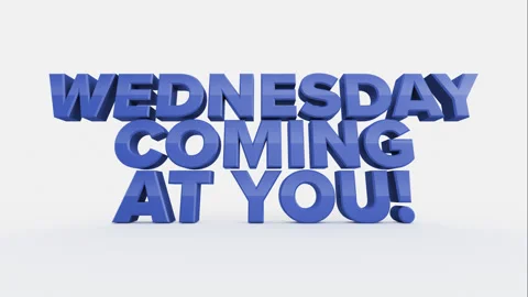 WEDNESDAY COMING AT YOU! 3D Text Falling on White Background Stock Footage 279933804