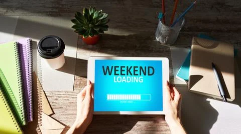 Weekend loading status bar message on device screen. Stock Photos