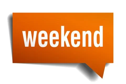 Weekend orange 3d speech bubble Illustrazione stock