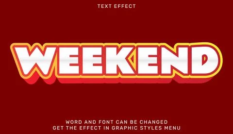 Weekend text effect template in 3d design Stock Illustration