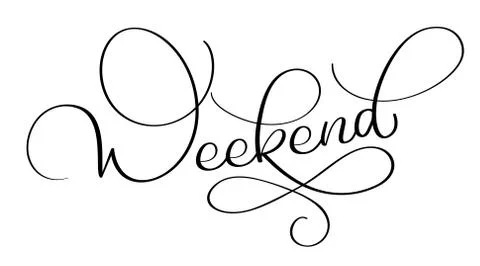Weekend text on white background. Hand drawn Calligraphy lettering Vector Illustrazione stock