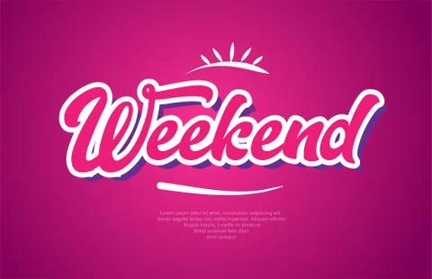 Weekend word text typography pink design icon Stock Illustration