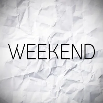 Weekend word on White paper texture and background. Illustration