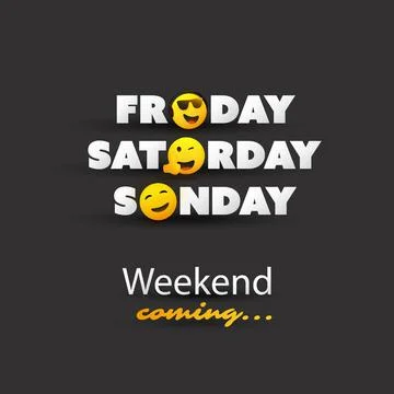 Weekend's Coming Typescript With Winking and Smiling Emoticons Stock Illustration
