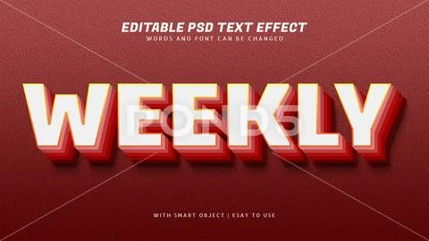 Weekly 3d style text effect editable PSD Template