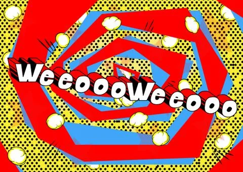 Weeooooweeoooo - Vector illustrated comic book style expression. Stock Illustration