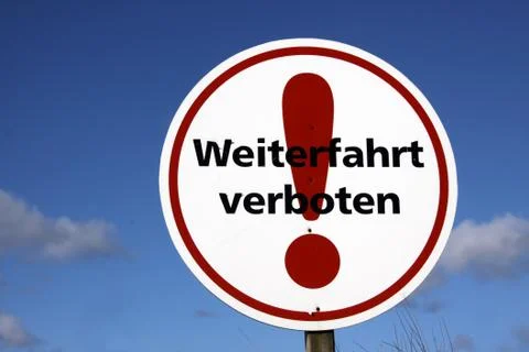 Weiterfahrt verboten Stock Photos