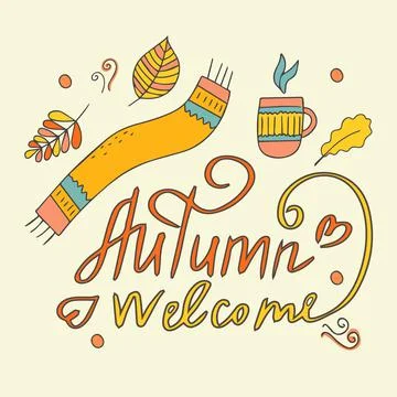 Welcome autumn. A set of autumn elements, leaves, a mug of hot tea and a scarf Stock Illustration