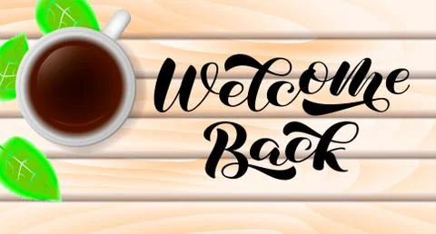 Welcome back brush lettering. Vector stock illustration for card Stock Illustration