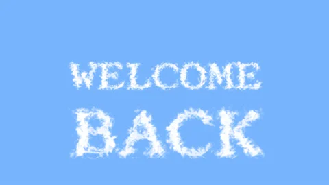 Welcome Back cloud text effect sky isolated background Stock Footage 139607329