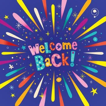Welcome back decorative lettering text greeting card with burst explosion Stock-Illustration