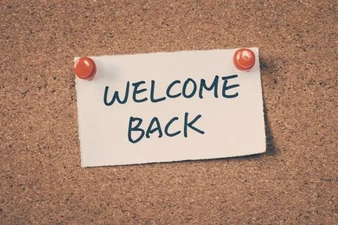 Welcome back Stock Photos