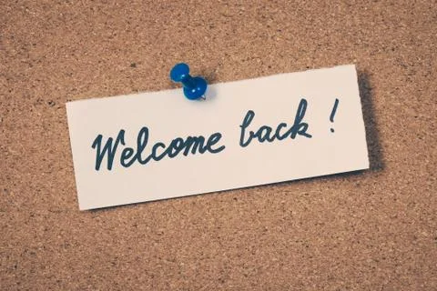 Welcome back Stock Photos