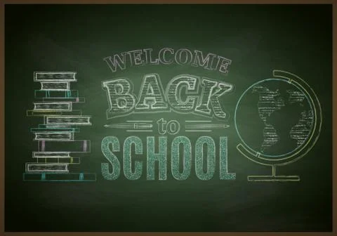 Welcome Back to School Chalkboard Background, Vector Illustration. White chalk Stock Illustration
