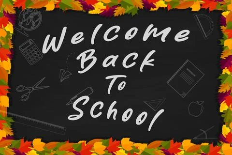 Welcome Back to School chalkboard background with colorful autumn leaves and Stock Illustration