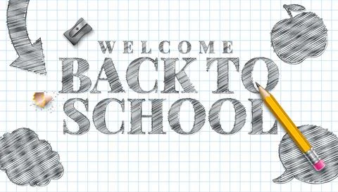 Welcome Back to School Design with Graphite Pencil and Hand Drawn Doodle Sket Stock Illustration
