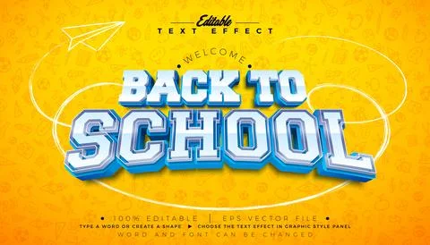 Welcome Back to School Editable Illustrator Text Effect Design Vector Graphic Stock Illustration