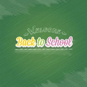 Welcome Back to school text on green chalkboard Illustrazione stock
