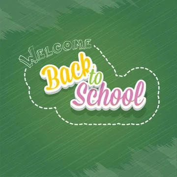 Welcome Back to school text on green chalkboard Stock Illustration