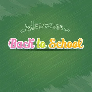 Welcome Back to school text on green chalkboard イラスト素材