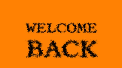 Welcome Back smoke text effect orange isolated background Stock Footage 139612451