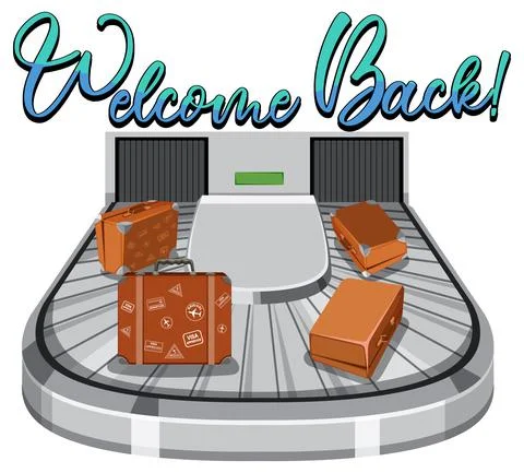 Welcome Back typography design with baggage carousel Stock Illustration