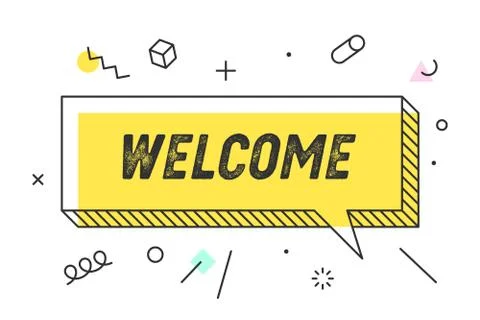 Welcome. Banner, speech bubble, poster concept, geometric style Stock Illustration