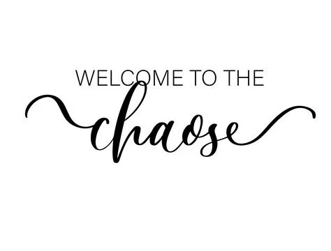 Welcome to the Chaos Decorative Cursive Typography Illustration Stock Illustration