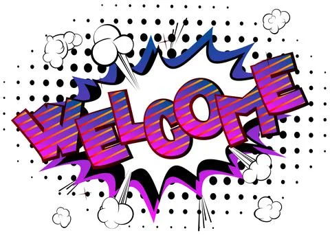 Welcome. Comic book word text on abstract comics background. Retro pop art st Stock Illustration