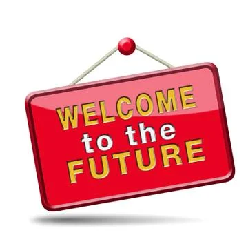 Welcome to the future Illustrazione stock