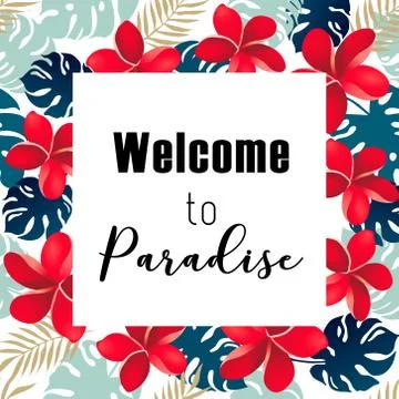 Welcome to paradise. Illustration