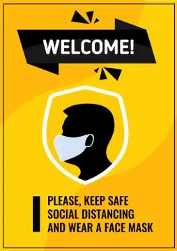 Welcome. Please keep a safe social distance and wear a face mask. Yellow Poster Stock Illustration