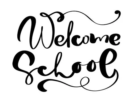 Welcome School hand dranw vector brush calligraphy lettering text. Education Stock Illustration