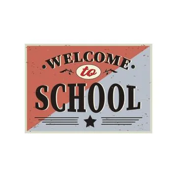 Welcome to School Typographic Elements - Vintage Style welcome to School and Stock Illustration