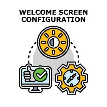 Welcome screen configuration setup process Stock Illustration