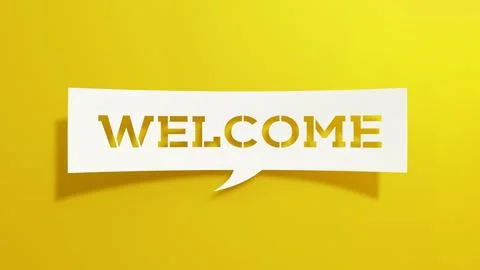 Welcome - Speech Bubble. White Cut Out Paper on Yellow Background. 3D Render. Stock Illustration