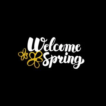 Welcome Spring Handwritten Calligraphy Stock Illustration