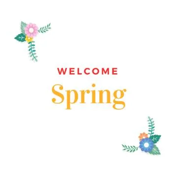 Welcome Spring Text with Frame of Bouquet Flower Arrangement and Leaf Ornamen Stock Illustration