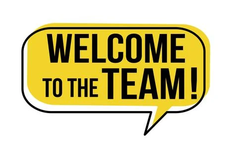 Welcome to the team speech bubble 스톡 일러스트