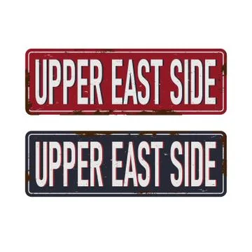 Welcome to Upper East Side New York vector rusted sign Stock Illustration