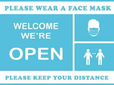 Welcome we're open ,please keep distance and  please wear Face mask illustrat Stock Illustration