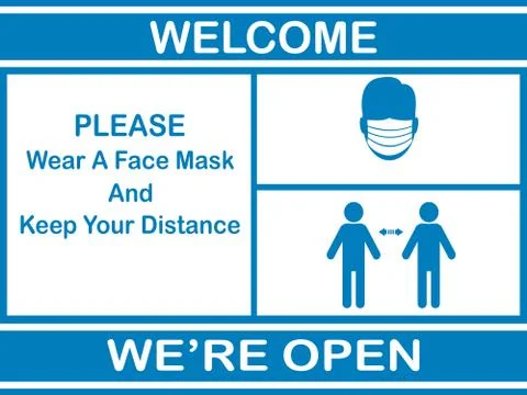 Welcome we're open ,please keep distance and  please wear Face mask vector il Stock Illustration